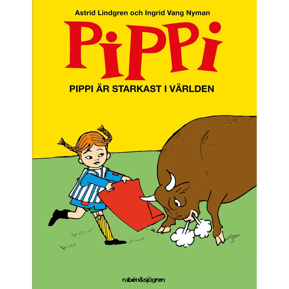 Astrid Lindgren Pippi är starkast i världen
