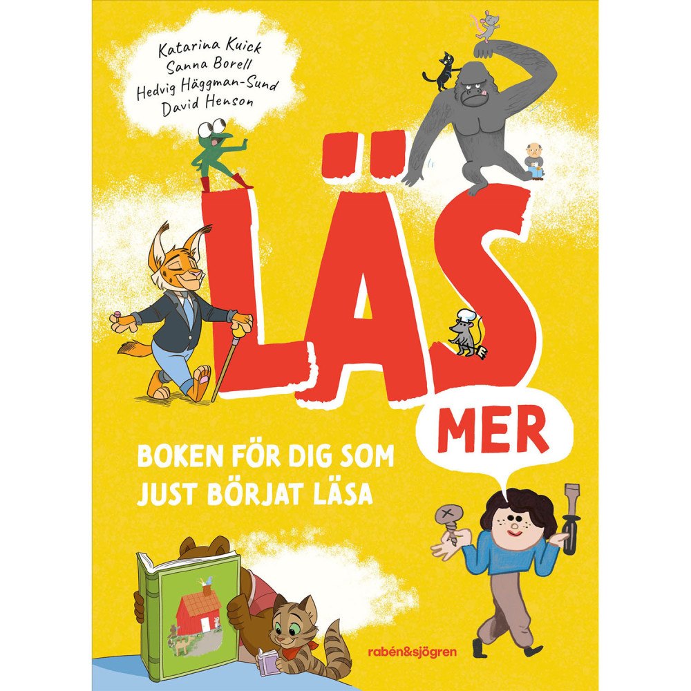 RABÉN & SJÖRGREN Läs mer - Boken för dig som just börjat läsa
