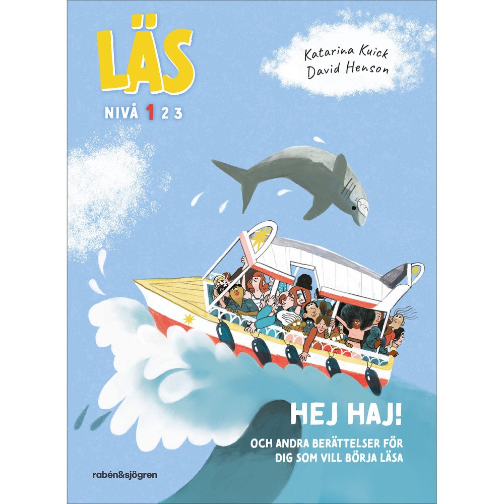 RABÉN & SJÖRGREN Läs - Hej haj! - Läs-nivå 1