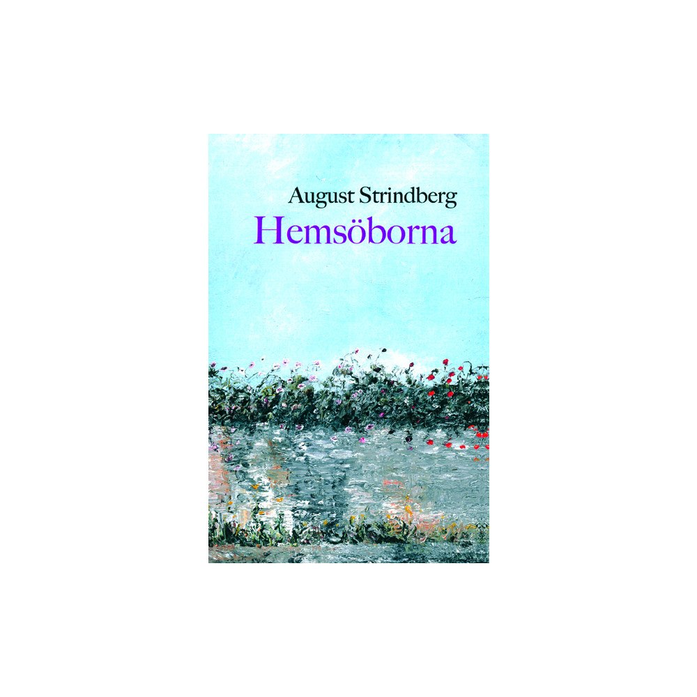 August Strindberg Hemsöborna (bok, danskt band)