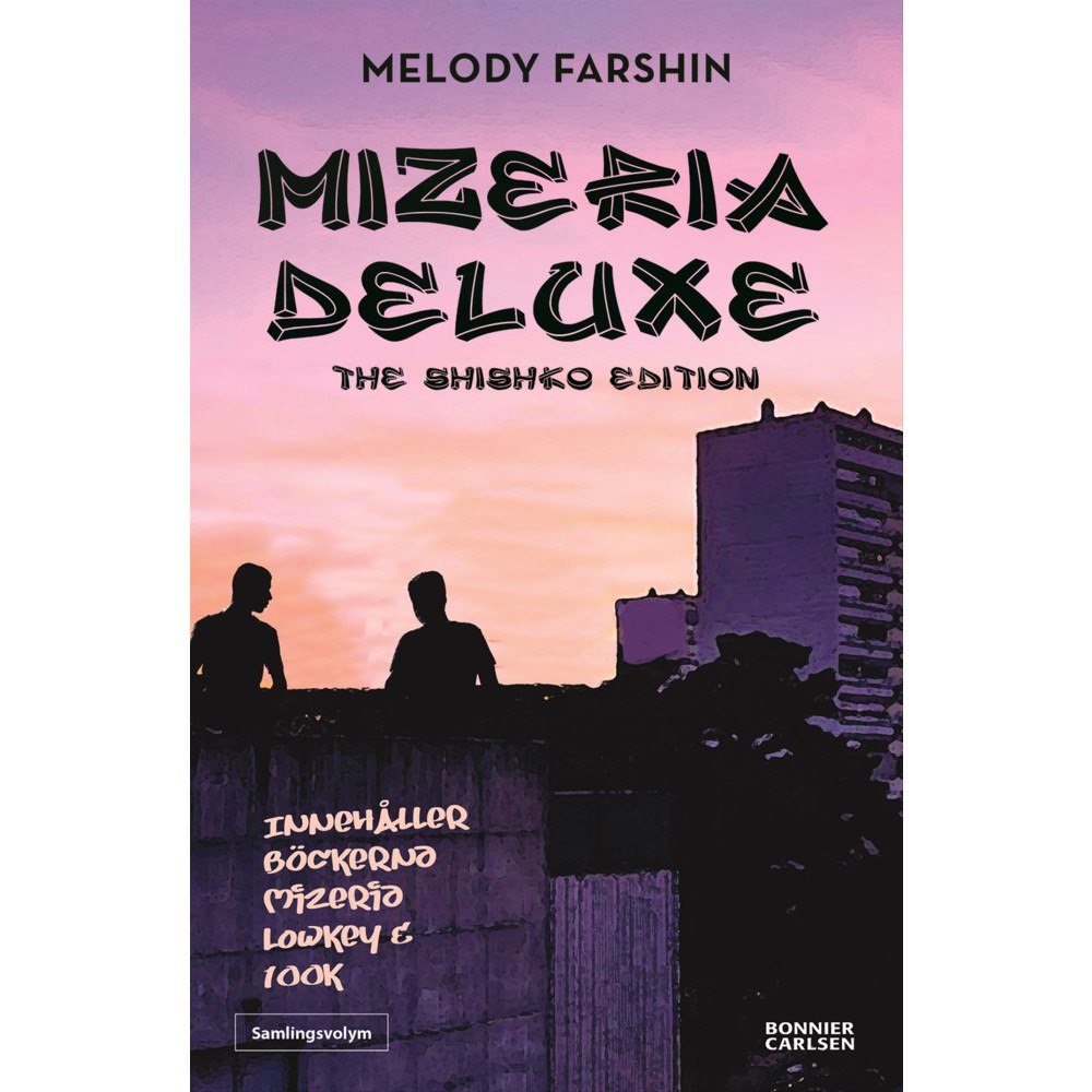 Melody Farshin Mizeria deluxe (bok, danskt band)