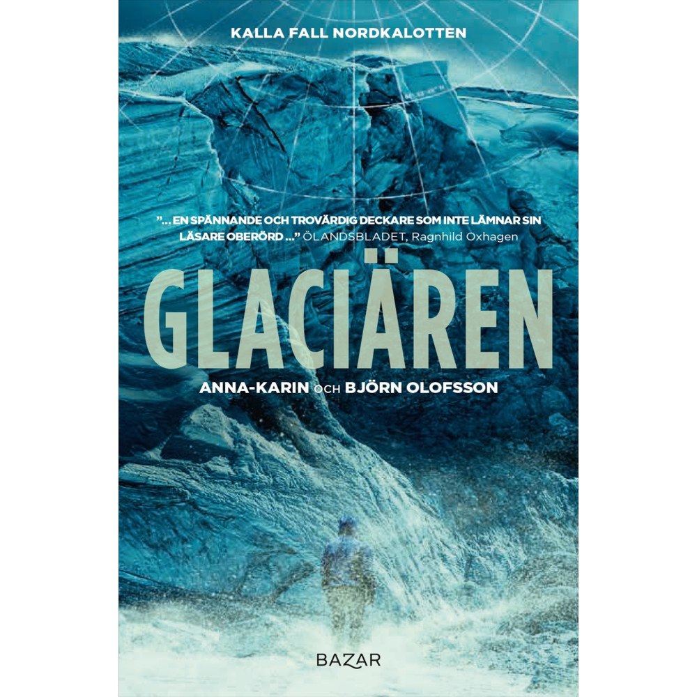 Anna-Karin Olofsson Glaciären (pocket)