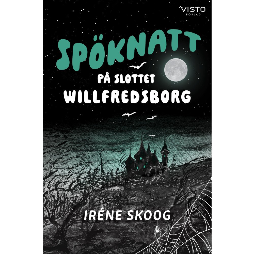 Iréne Skoog Spöknatt på slottet Willfredsborg (inbunden)