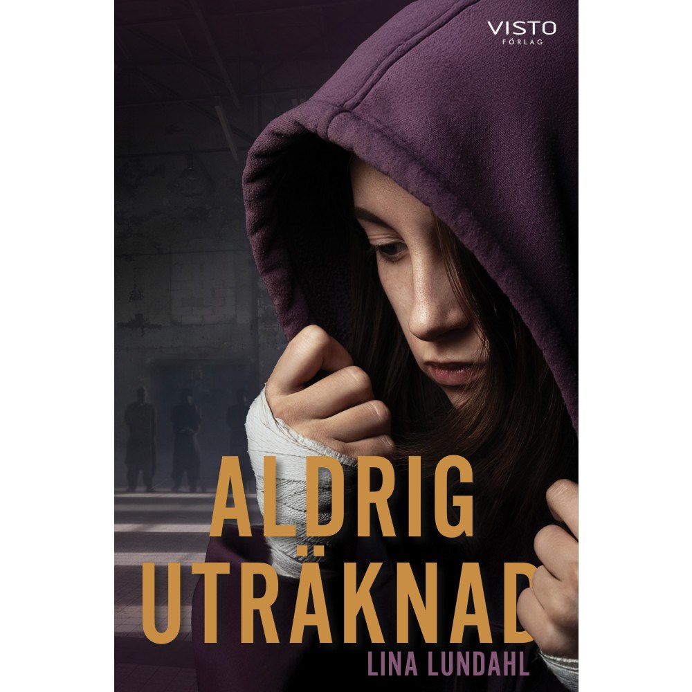 Lina Lundahl Aldrig uträknad (bok, danskt band)