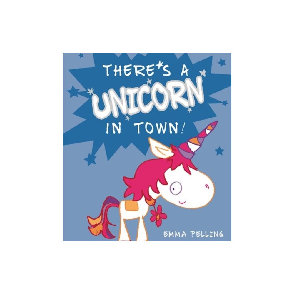 Ragged Bears There's a Unicorn in Town (häftad, eng)