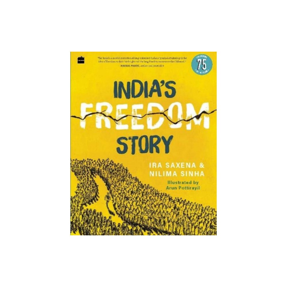 HarperCollins Publishers India India's Freedom Story (häftad, eng)