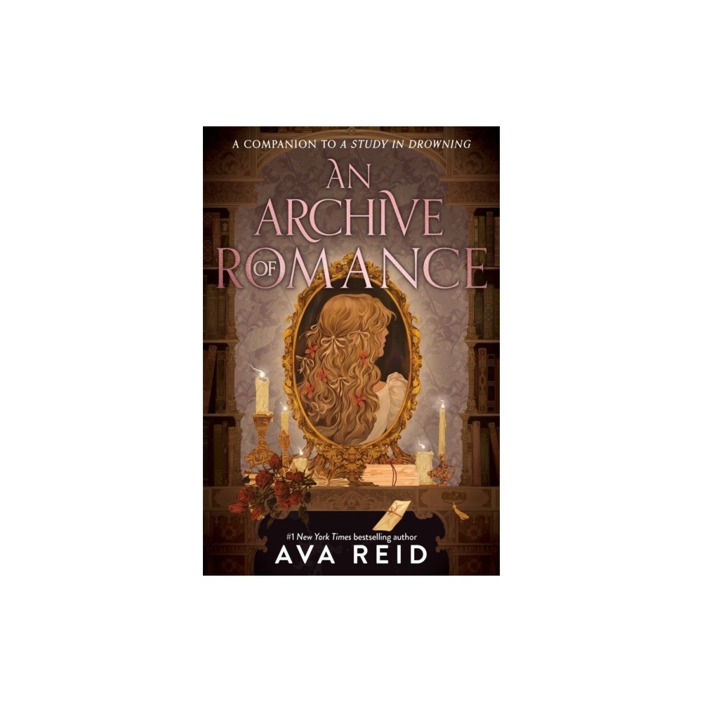 Ava Reid An Archive of Romance (inbunden, eng)