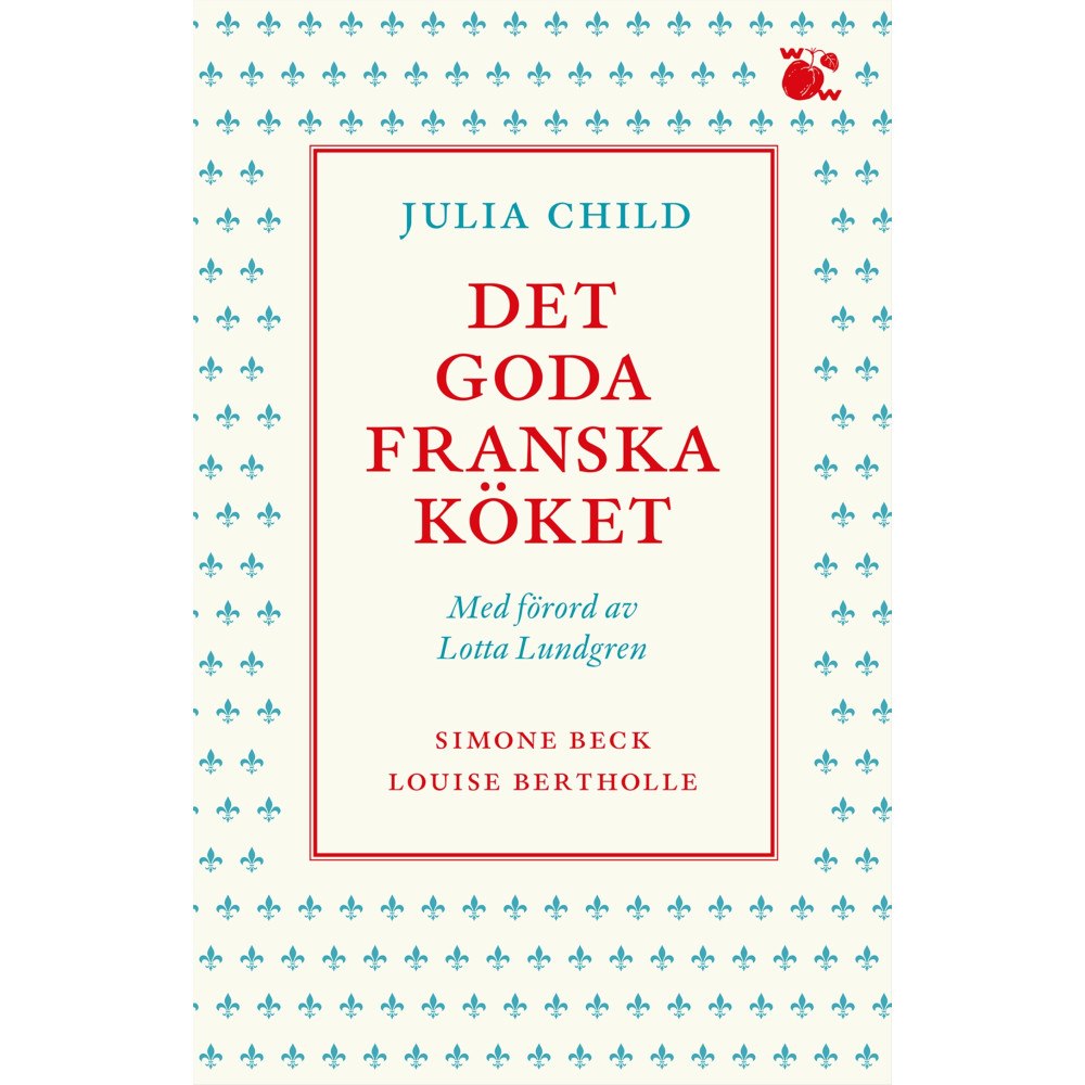 Wahlström & Widstrand Det goda franska köket (bok, storpocket)