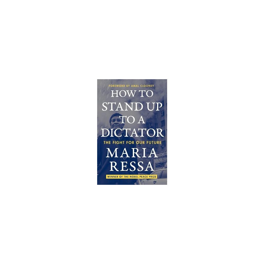 Maria Ressa How to Stand Up to a Dictator (häftad, eng)