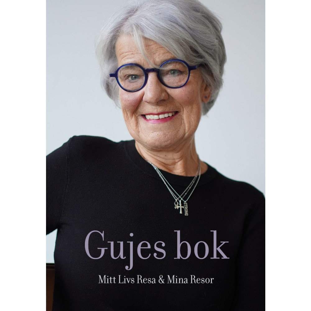 Guje Henkelstam Gujes bok : mitt Livs Resa & Mina Resor (bok, danskt band)