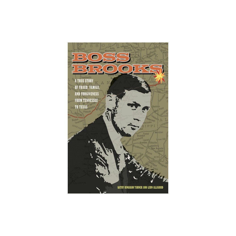 University of Tennessee Press Boss Brooks (häftad, eng)