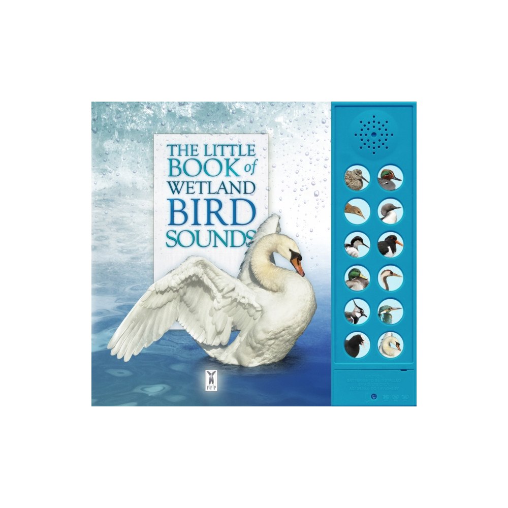 Fine Feather Press Ltd The Little Book of Wetland Bird Sounds (inbunden, eng)
