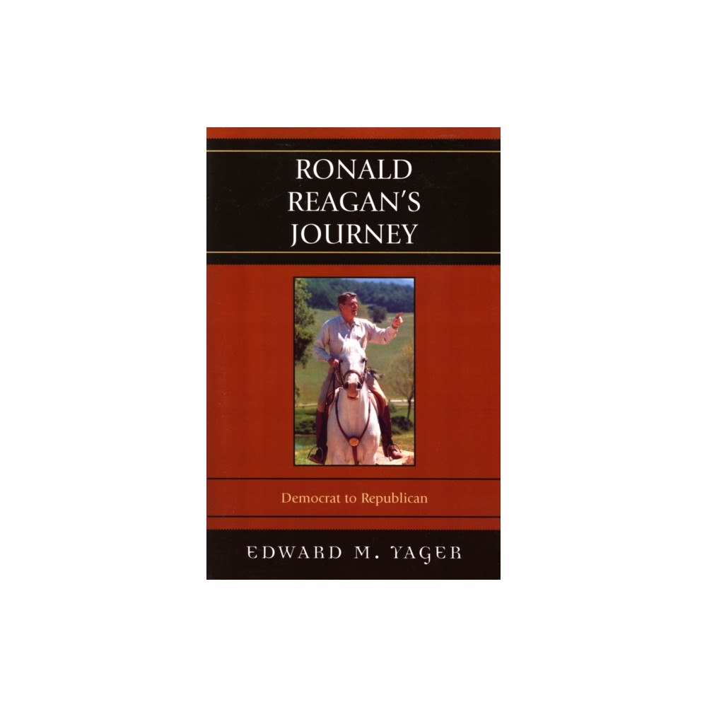 Bloomsbury Publishing PLC Ronald Reagan's Journey (häftad, eng)