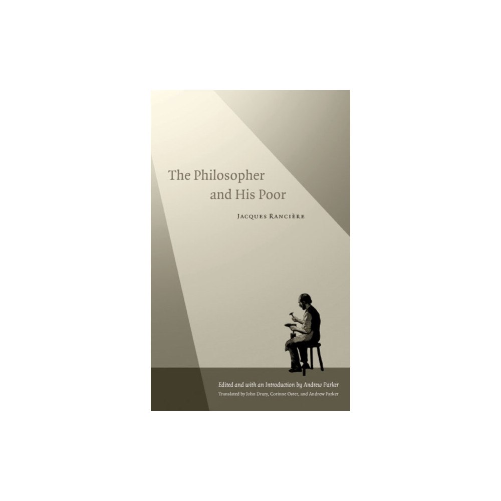 Duke university press The Philosopher and His Poor (häftad, eng)