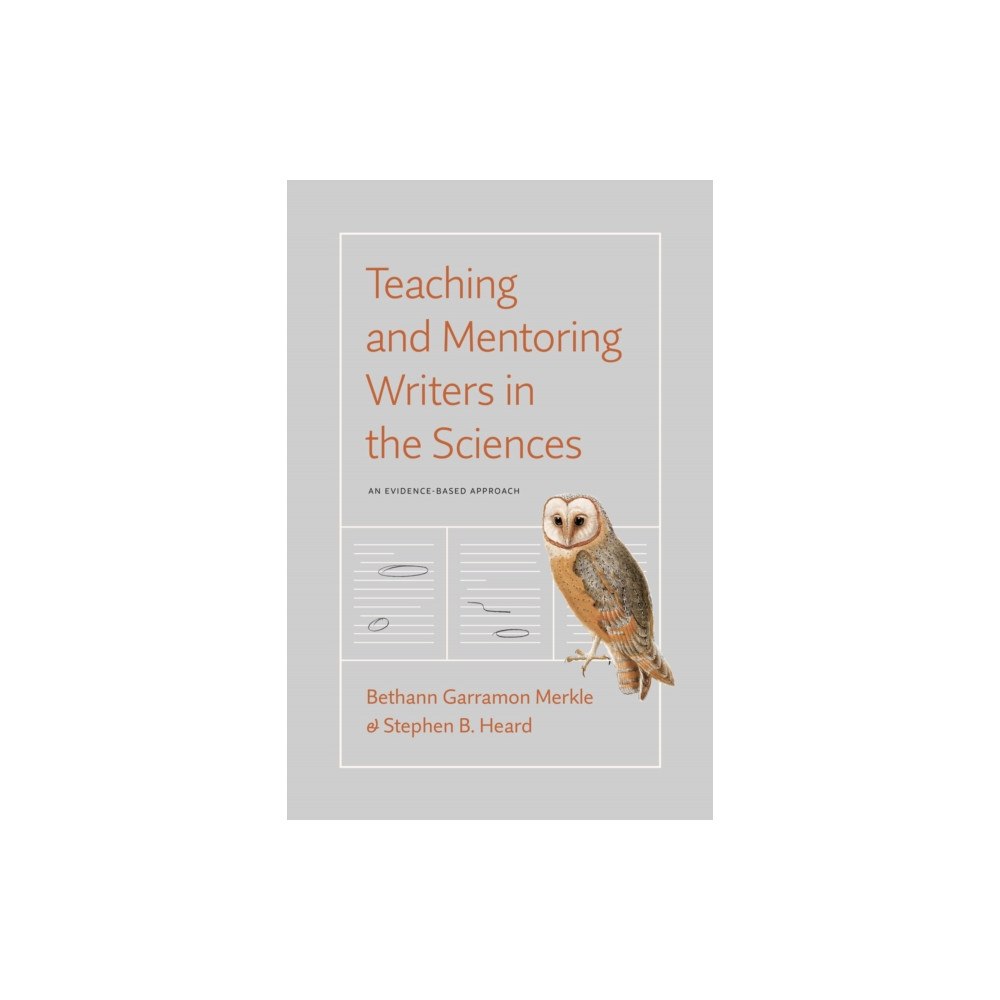The university of chicago press Teaching and Mentoring Writers in the Sciences (häftad, eng)