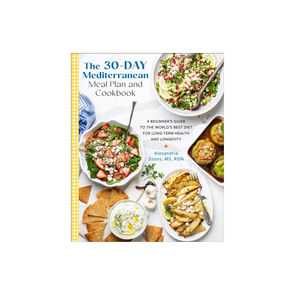 Quarto Publishing Group USA Inc The 30-Day Mediterranean Meal Plan and Cookbook (häftad, eng)