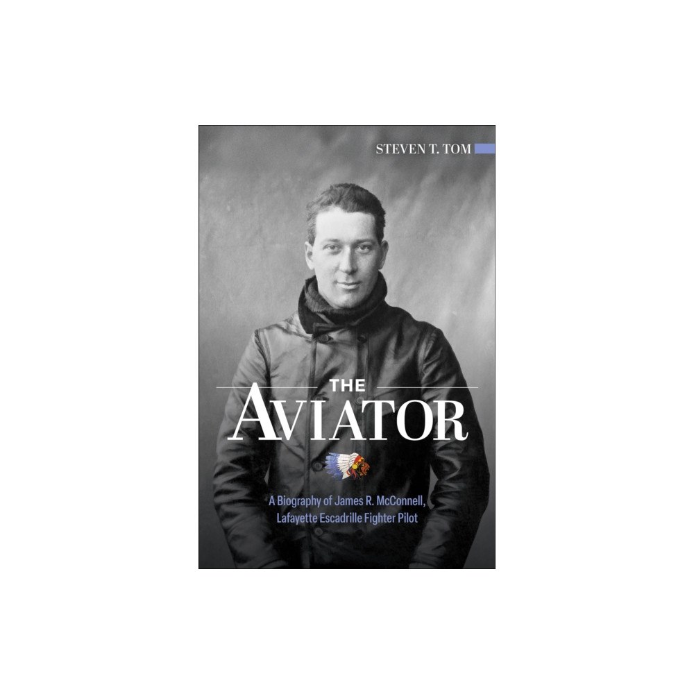 Schiffer Publishing Ltd The Aviator (inbunden, eng)