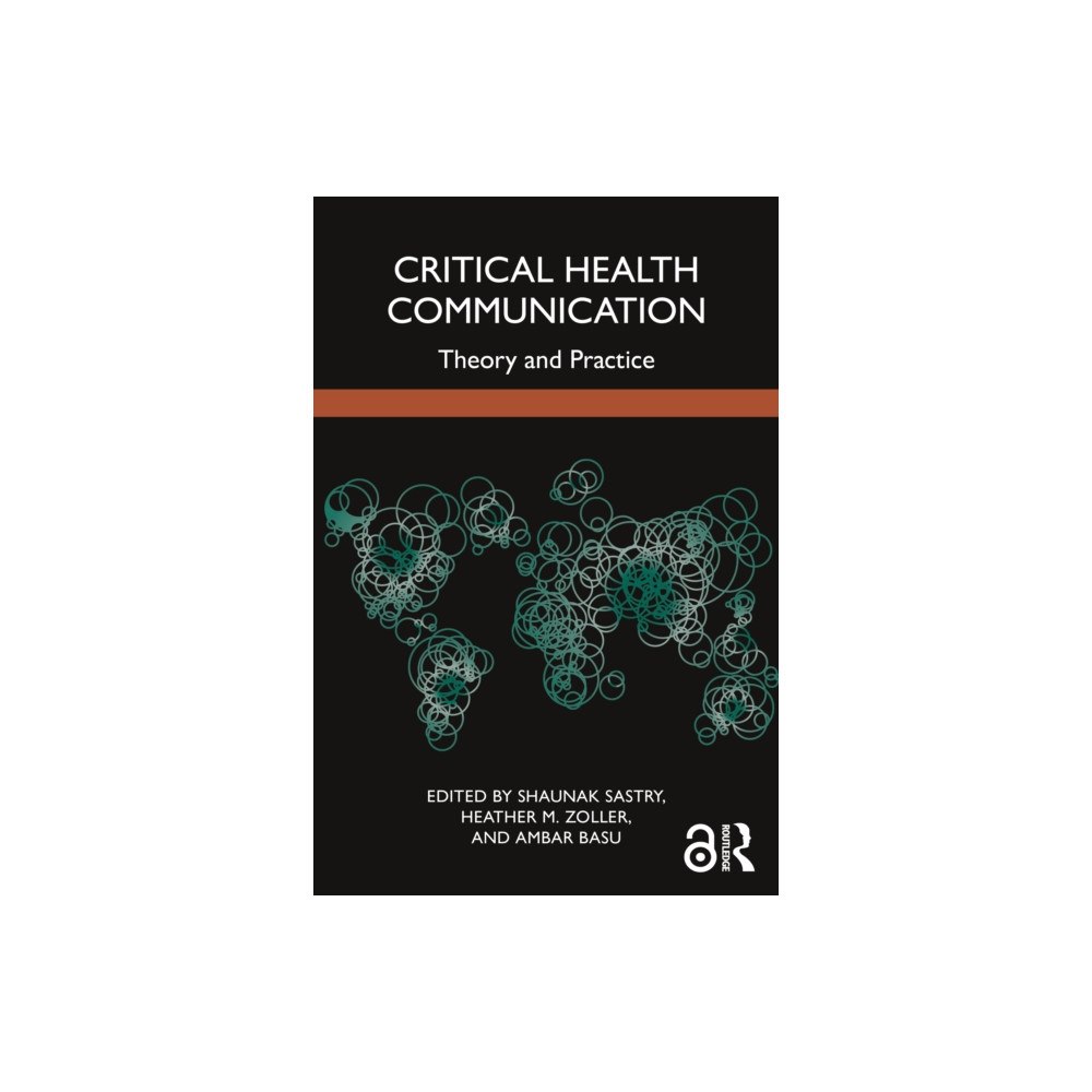 Taylor & francis ltd Critical Health Communication (häftad, eng)