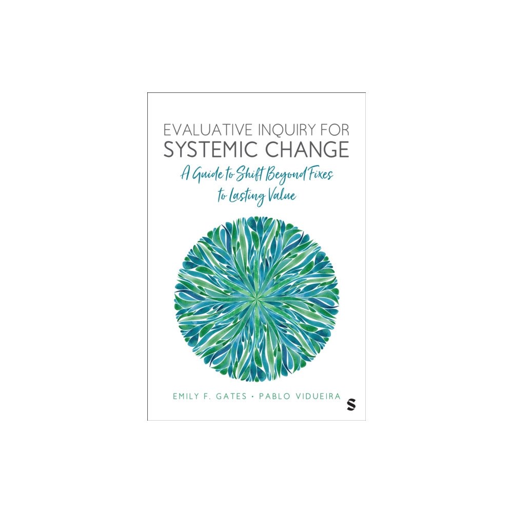 Sage Publications Inc Ebooks Evaluative Inquiry for Systemic Change (häftad, eng)