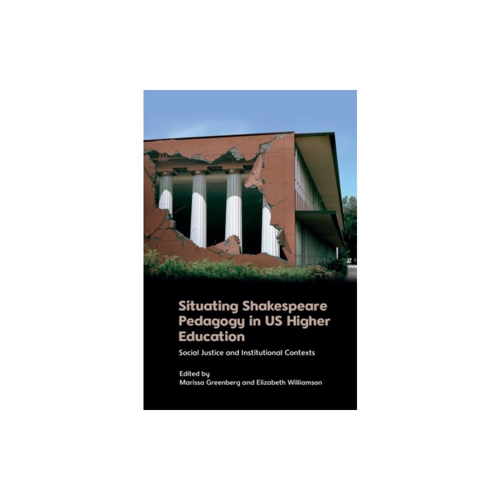 Edinburgh university press Situating Shakespeare Pedagogy in US Higher Education (häftad, eng)