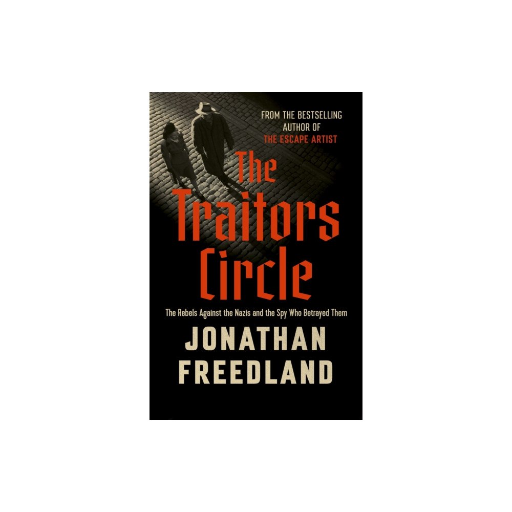 John Murray Press The Traitors Circle (häftad, eng)