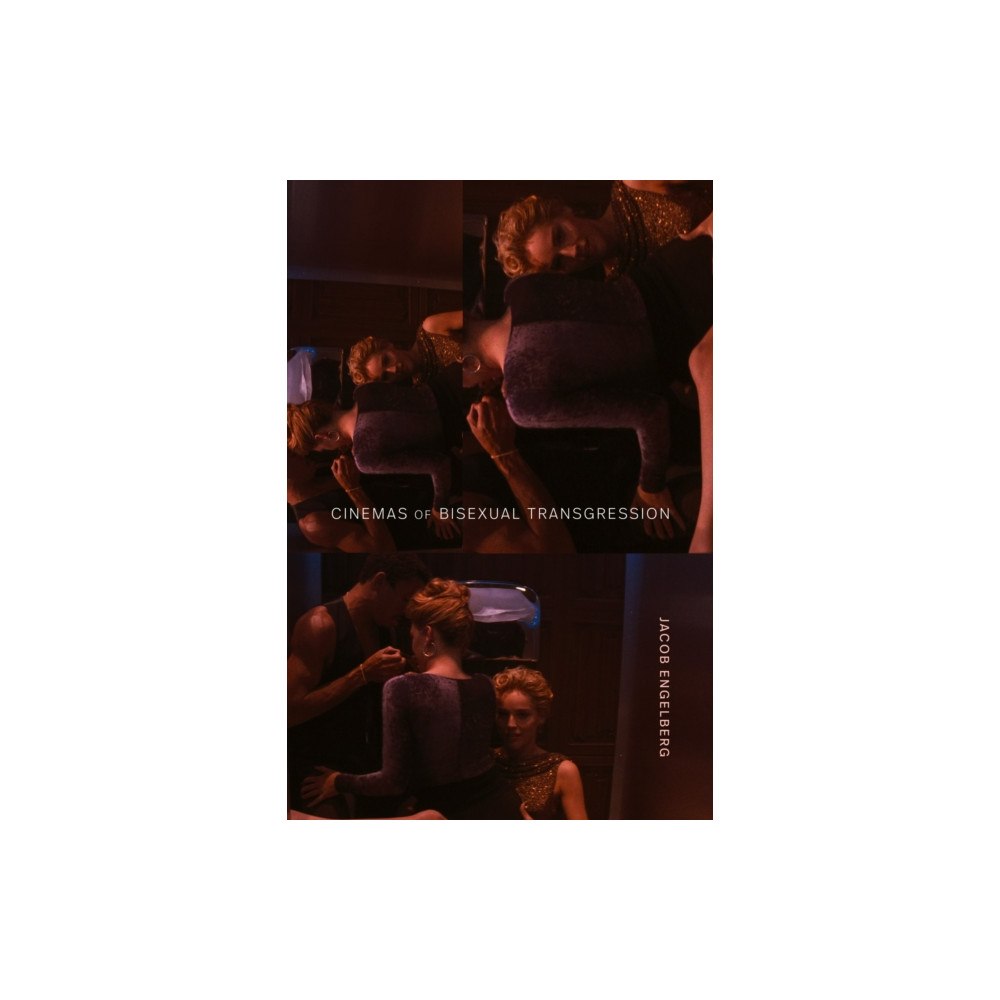Duke university press Cinemas of Bisexual Transgression (häftad, eng)