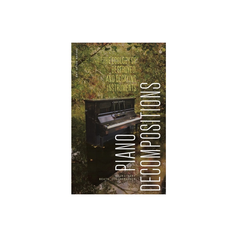 University of Minnesota Press Piano Decompositions (häftad, eng)