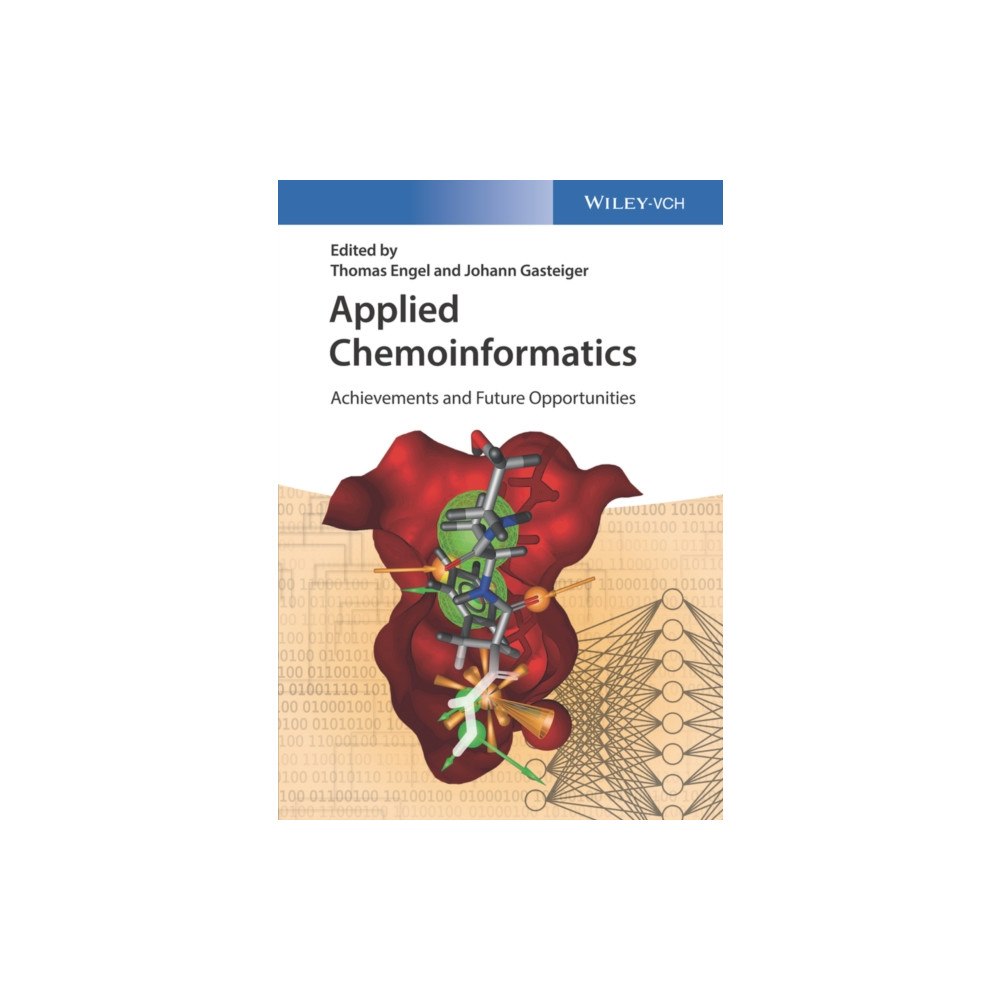 Wiley-VCH Verlag GmbH Applied Chemoinformatics (häftad, eng)