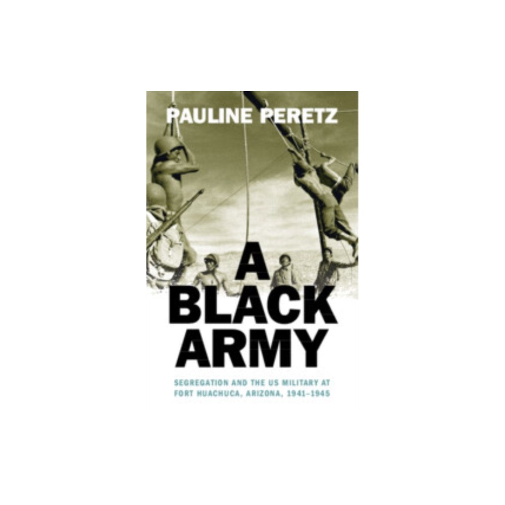 Cambridge University Press A Black Army (inbunden, eng)
