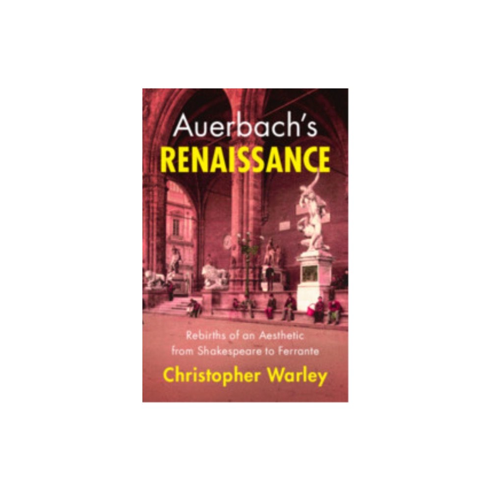 Cambridge University Press Auerbach's Renaissance (inbunden, eng)