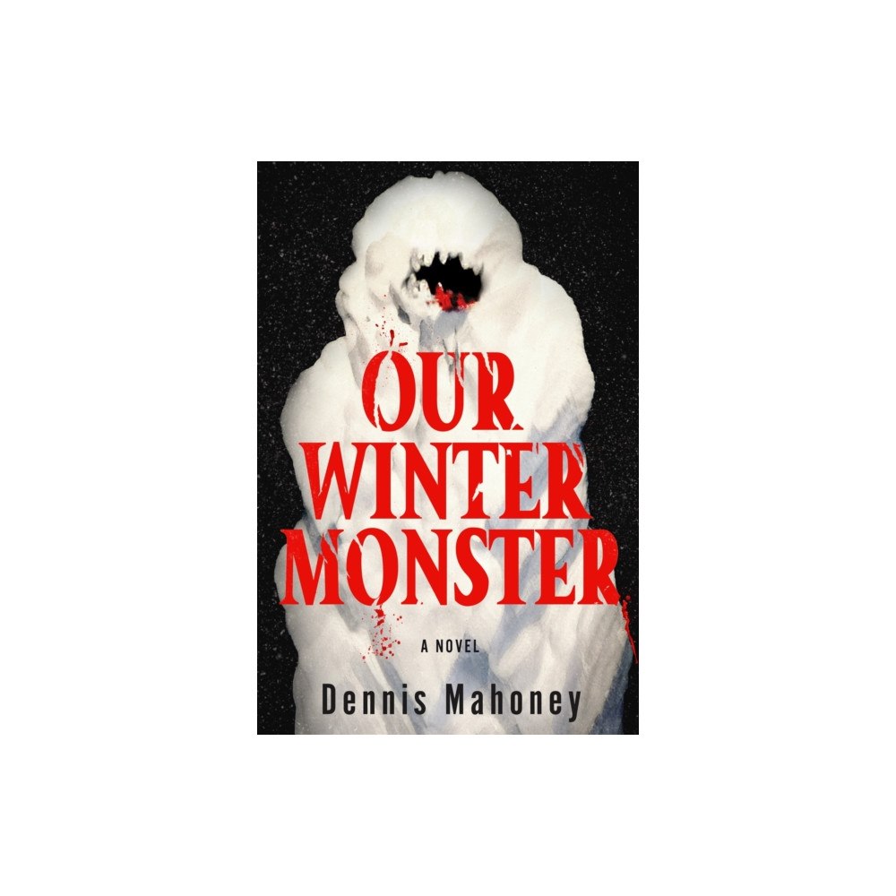Soho Press Our Winter Monster (häftad, eng)