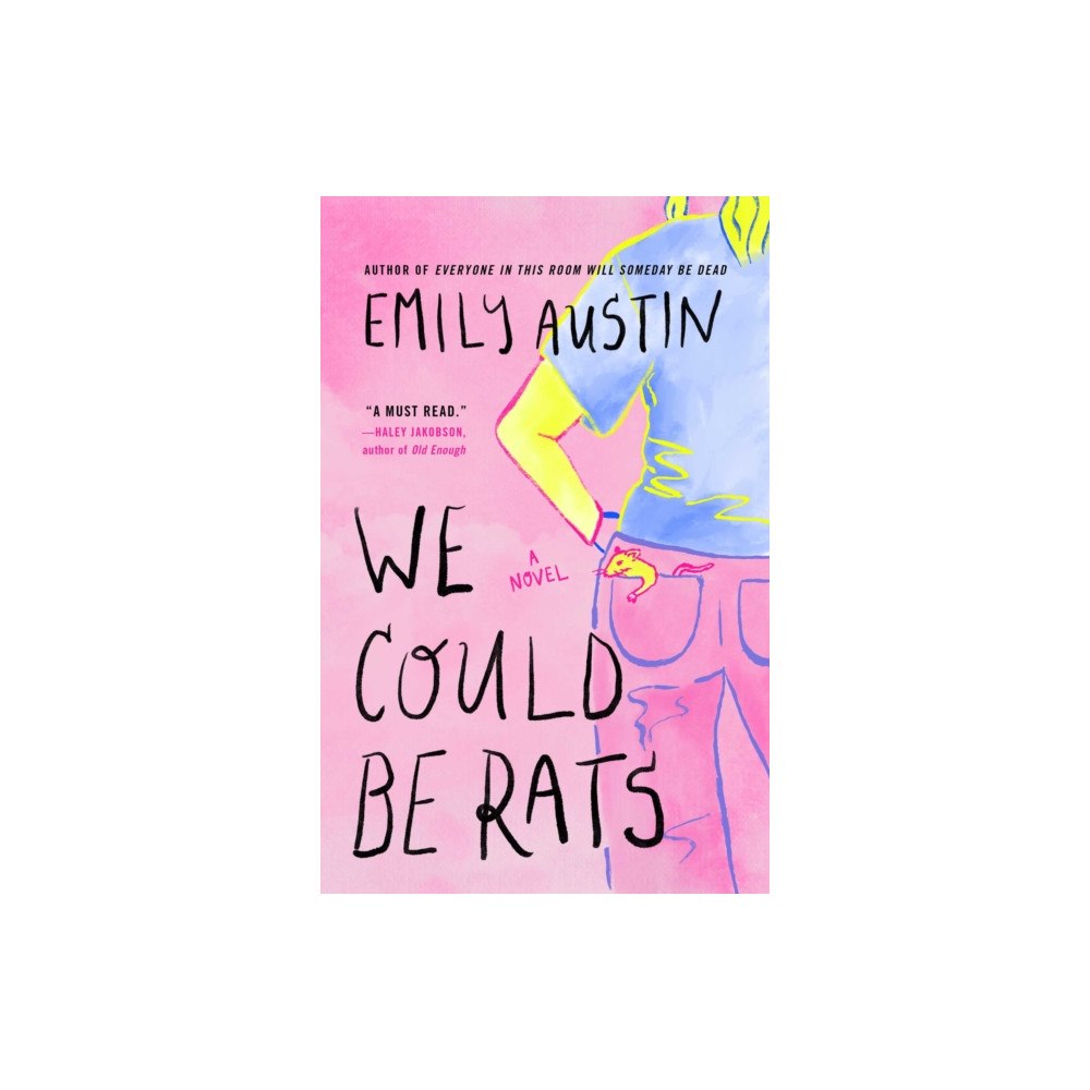 Atria Books We Could Be Rats (häftad, eng)