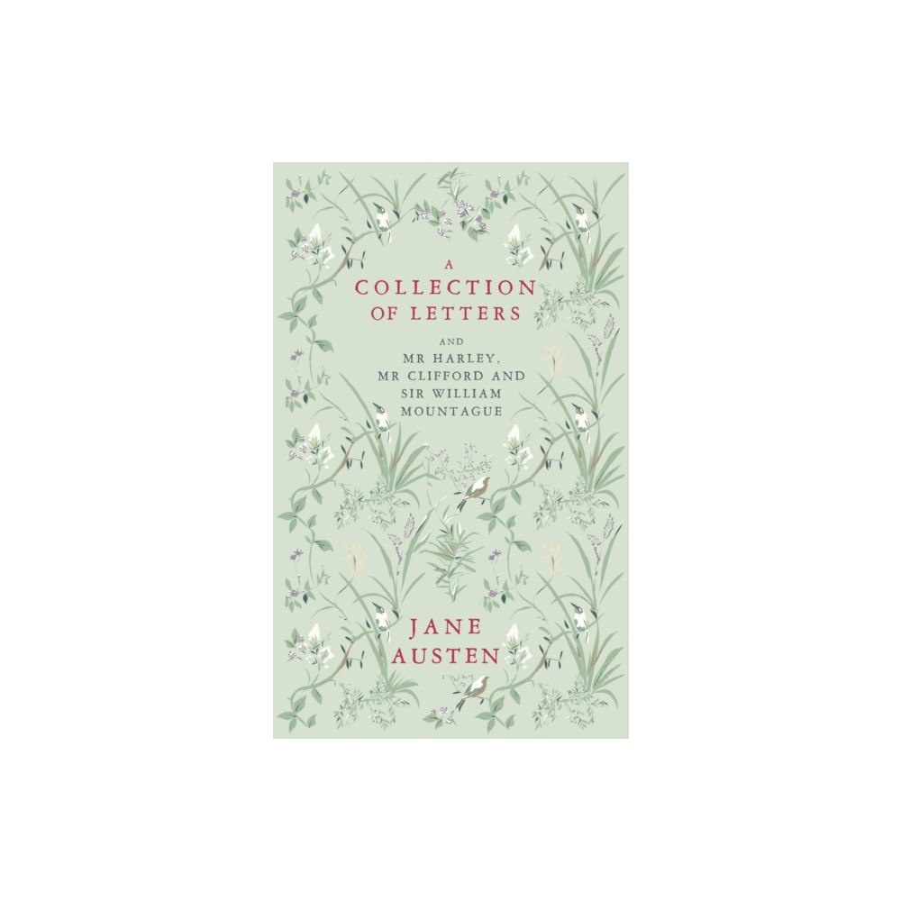 Renard Press Ltd A Collection of Letters: and Mr Harley, Mr Clifford and Sir William Mountague (häftad, eng)