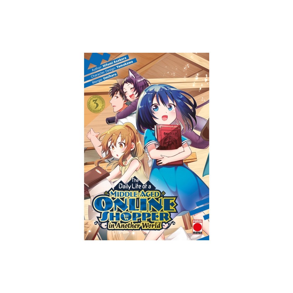 Panini Publishing Ltd The Daily Life of a Middle-Aged Online Shopper In Another World Volume 3 (häftad, eng)