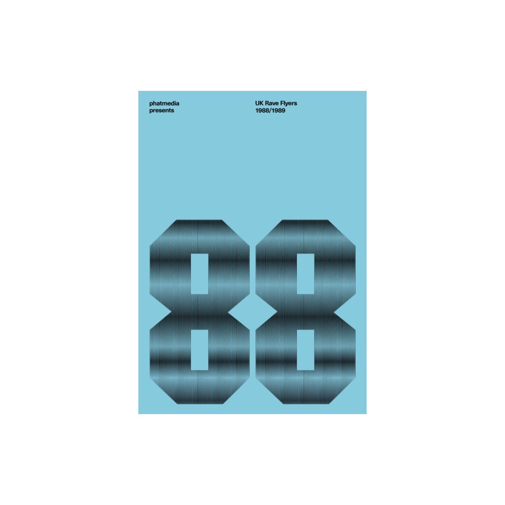 Velocity Press phatmedia presents UK Rave Flyers 1988-1989 (inbunden, eng)