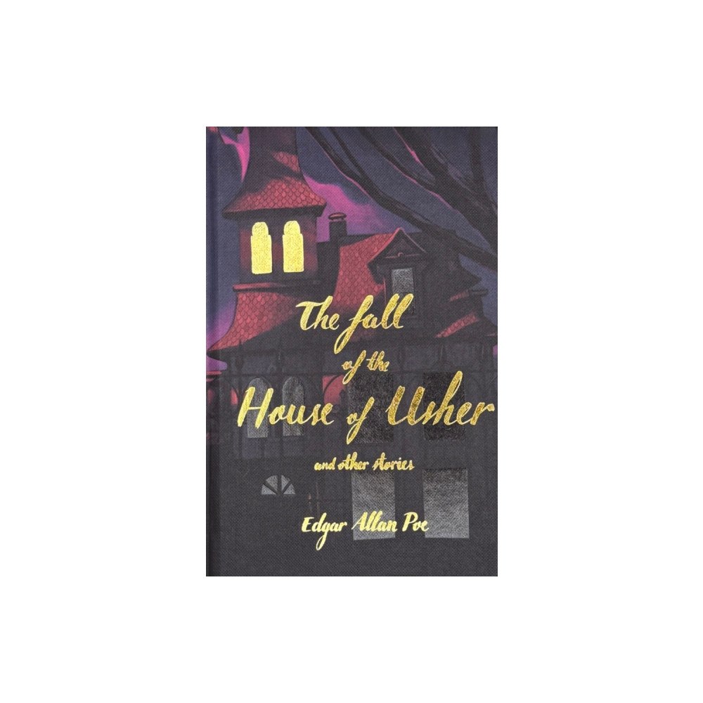 Wordsworth Editions Ltd The Fall of the House of Usher (Collector's Edition) (inbunden, eng)