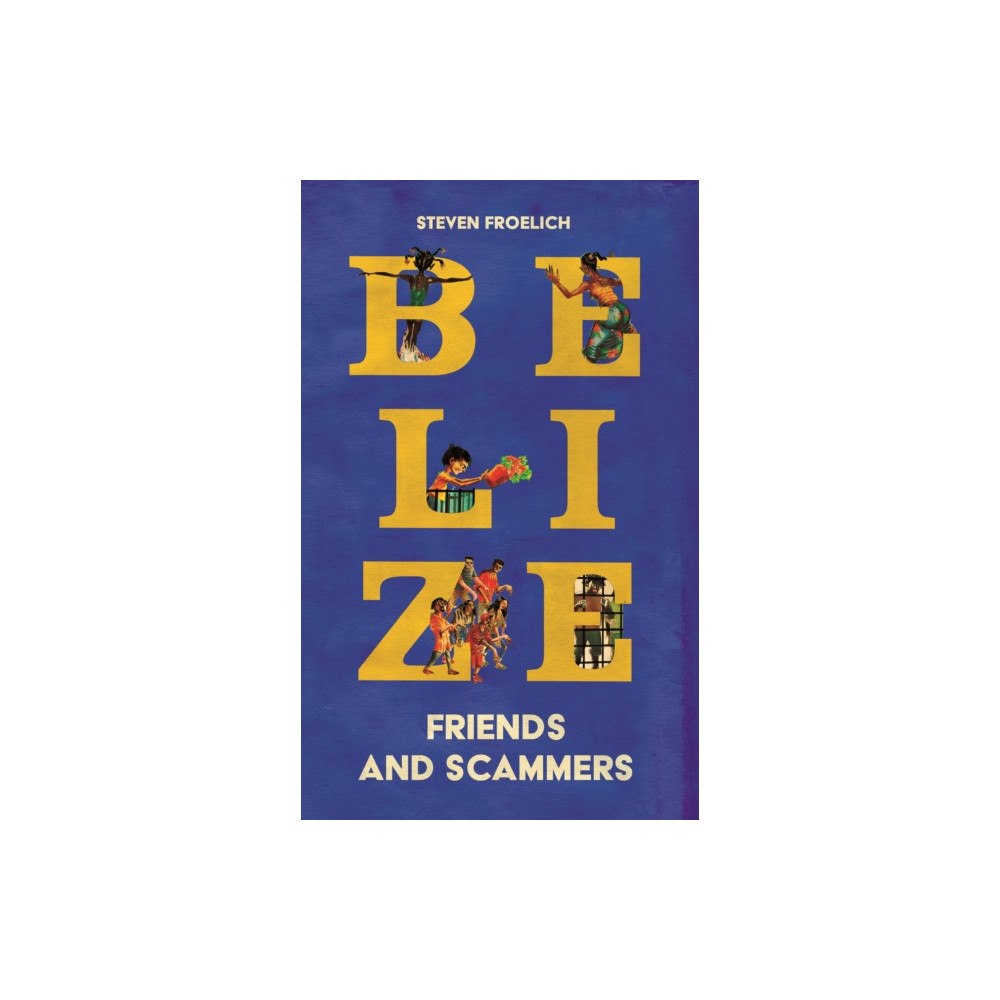 Extraordinary Books Belize (inbunden, eng)