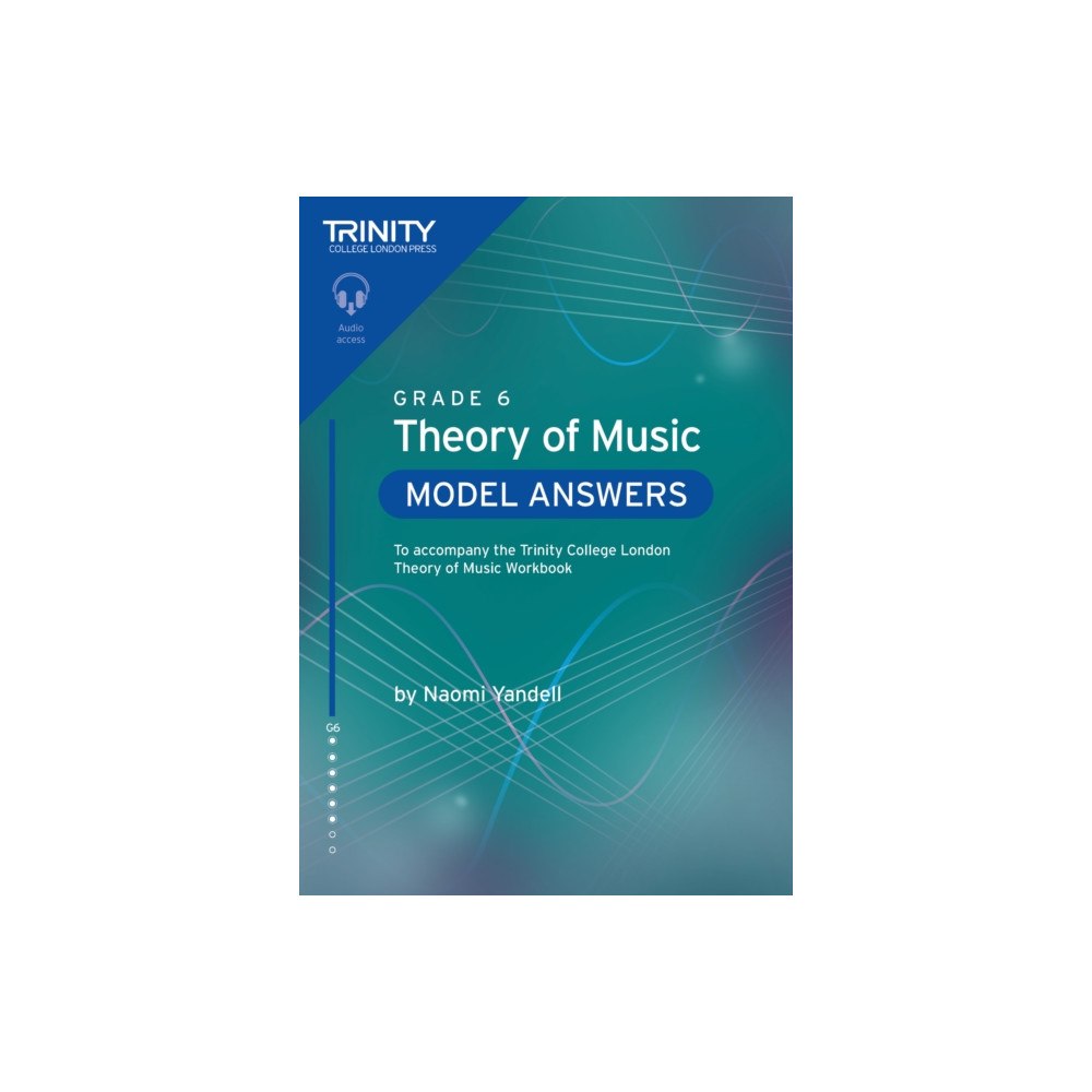 Trinity College London Press Trinity College London Theory of Music Model Answers Grade 6 (häftad, eng)