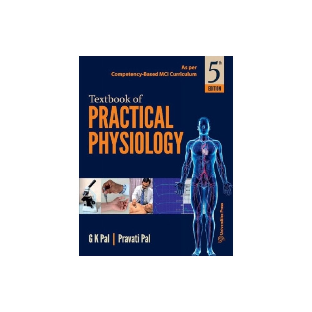 Universities Press Textbook of Practical Physiology, (häftad, eng)