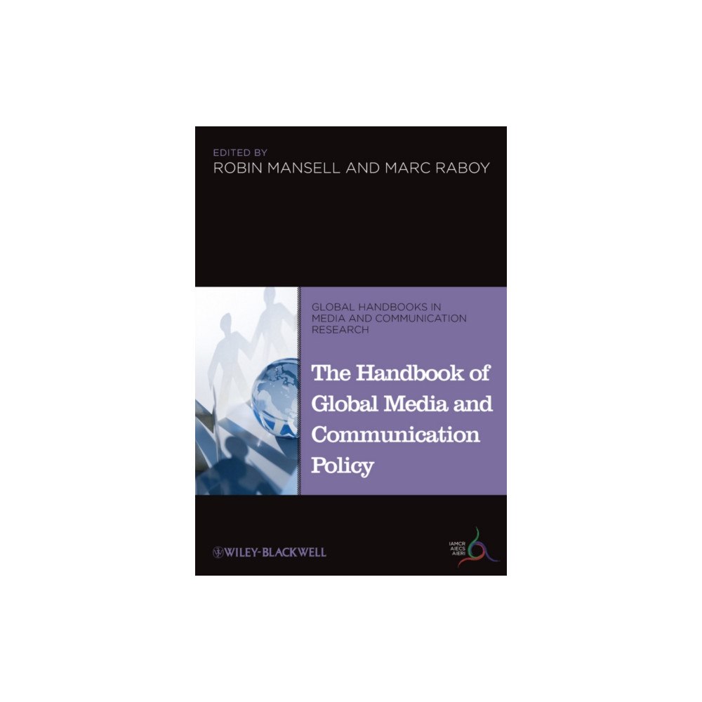 John Wiley And Sons Ltd The Handbook of Global Media and Communication Policy (inbunden, eng)