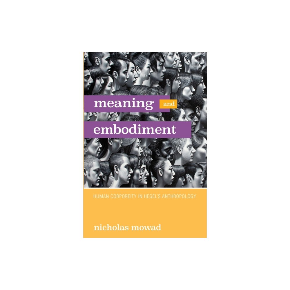 State University of New York Press Meaning and Embodiment (häftad, eng)