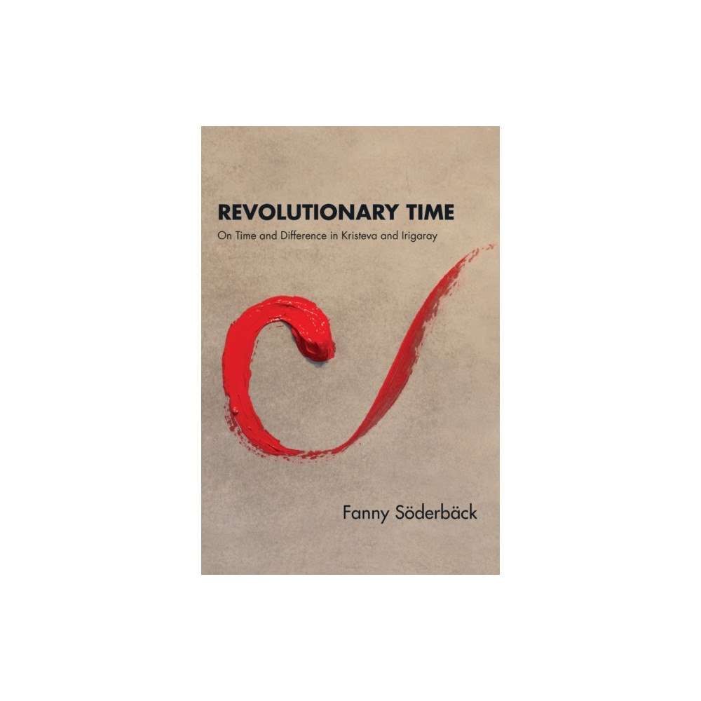 State University of New York Press Revolutionary Time (häftad, eng)