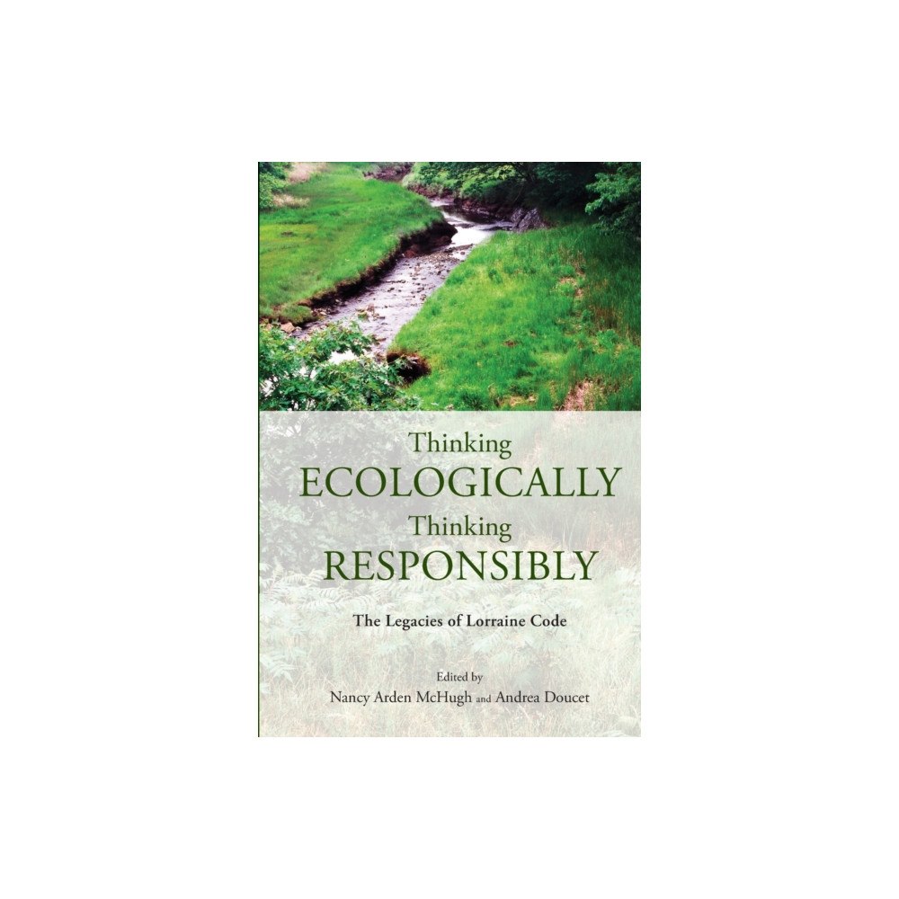 State University of New York Press Thinking Ecologically, Thinking Responsibly (häftad, eng)