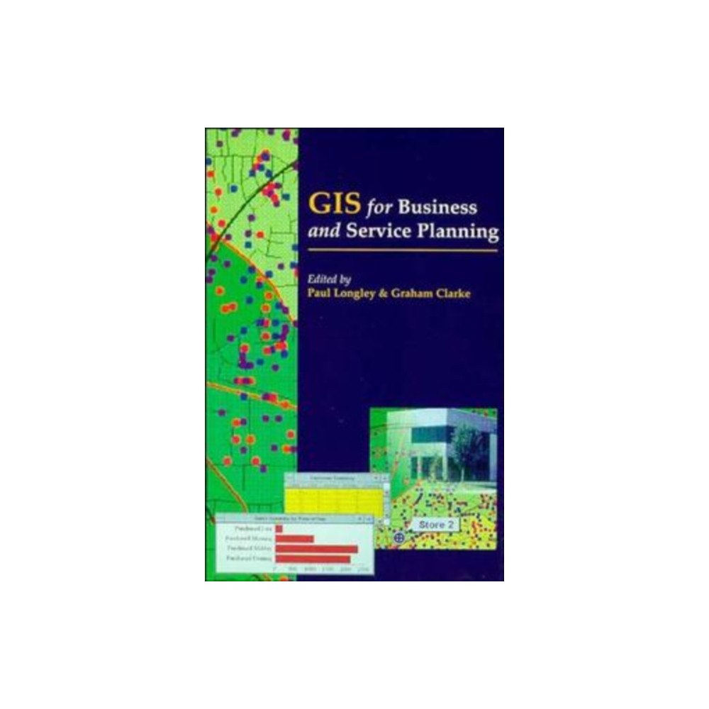 John Wiley & Sons Inc GIS for Business and Service Planning (häftad, eng)