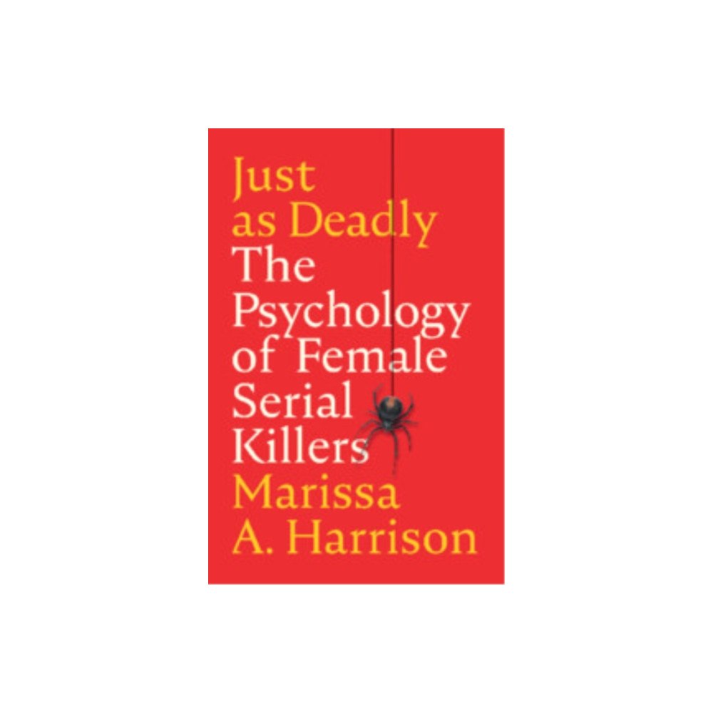 Cambridge University Press Just as Deadly (häftad, eng)