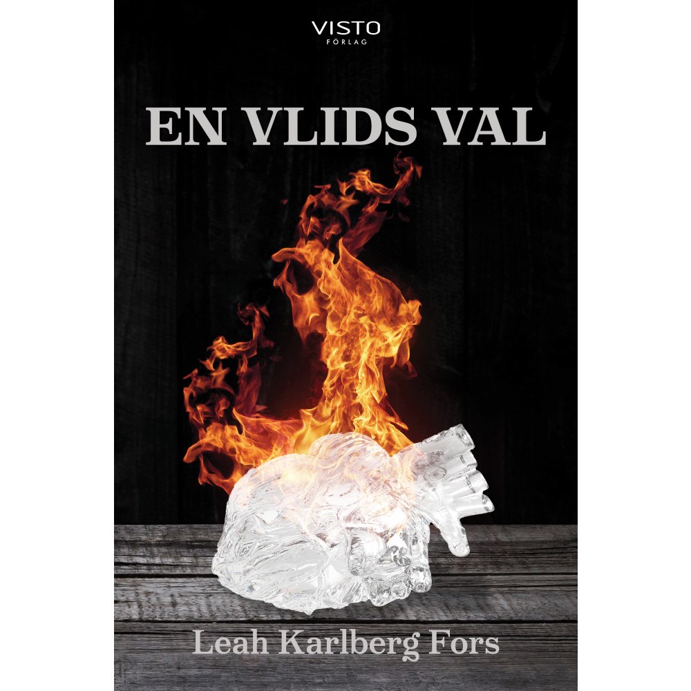 Leah Karlberg Fors En vlids val (bok, danskt band)