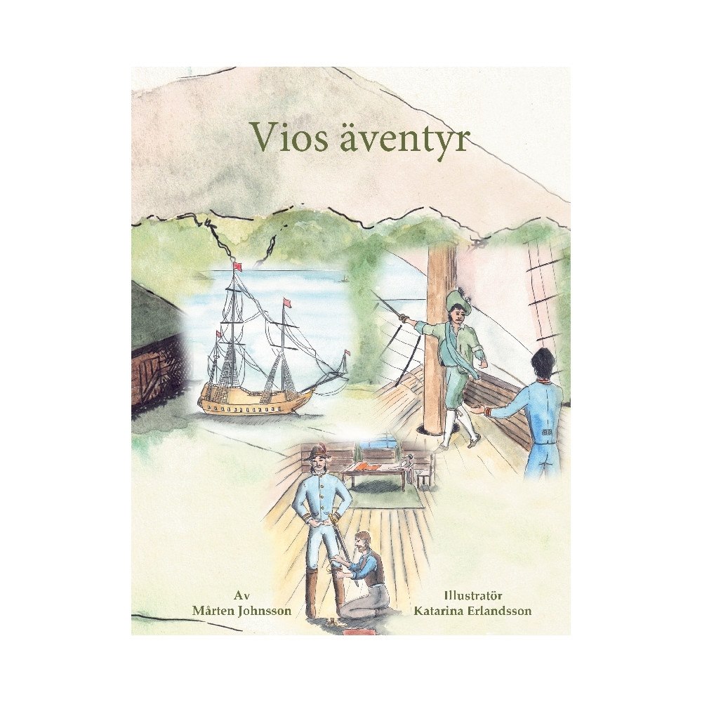 Mårten Johnsson Vios Äventyr (inbunden)