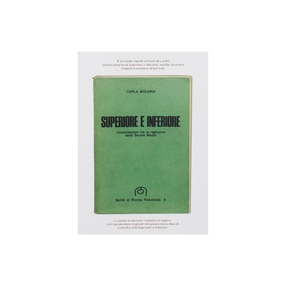 Mousse Publishing Superior and Inferior. Conversations among girls at middle school (häftad, eng)