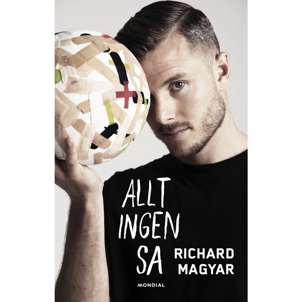 Richard Magyar Allt ingen sa (inbunden)