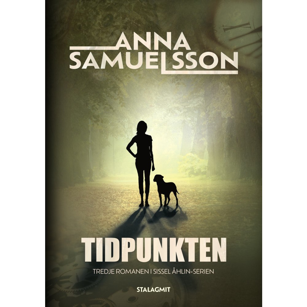 Anna L. Samuelsson Tidpunkten (inbunden)